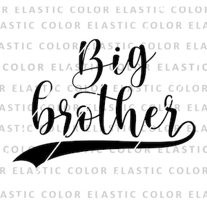 Big brother svg, big brother design, brother cricut and sublimation file png,svg, dxf, eps