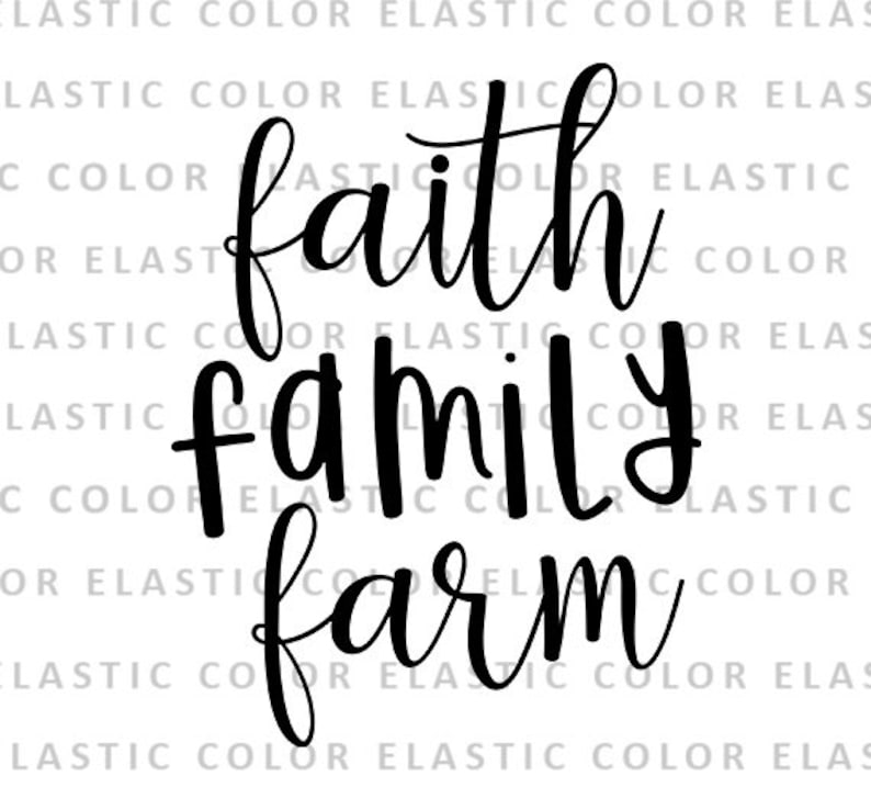 Free Free 223 Faith Family Farm Svg SVG PNG EPS DXF File