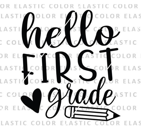 School Shirt svg Silhouette Cricut eps Hello 1st Grade svg School svg,Teacher svg Hello First Grade svg Cut File Printable File dxf