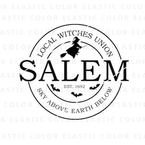 Salem svg, salem witches union, halloween witch svg design, salem designs, halloween cricut and sublimations svg, png, dxf, eps