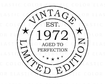 1972 vintage limited edition circle svg, 51th birthday vintage circle design png, svg, dxf, eps