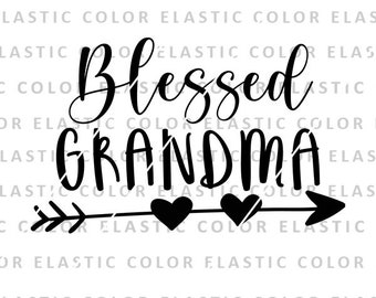 Välsignad mormor svg, mormor citat design, välsignad mormor skjortgrafik och klippfil för Cricut png, dxf, eps