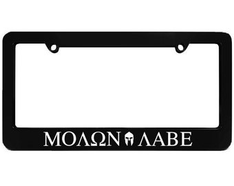 Molon labe spartan come and get them Black License Plate Frames holographic option fits most North America USA car license plates 1 pc