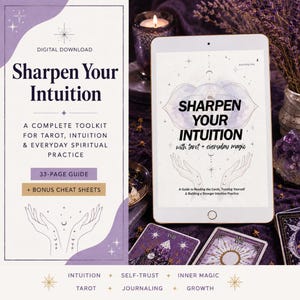 May include: A digital download guide titled Sharpen Your Intuition, a 33-page toolkit for tarot and spiritual practice. The cover features line art of hands, celestial symbols, and the text: Sharpen Your Intuition with tarot + everyday magic.