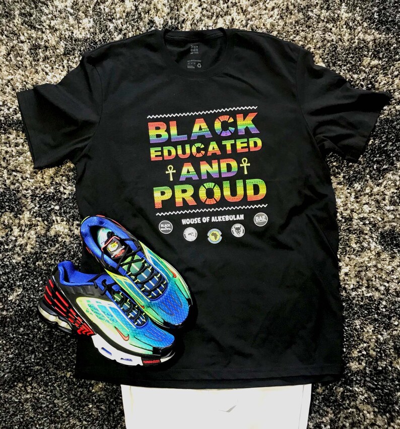 Black Educated and Proud Culture Proud Shirt HBCU Ish - Etsy