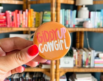 Giddy Up Cowgirl Button