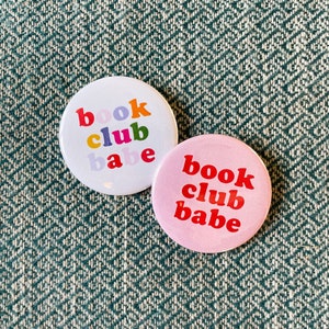 Book Club Babe Pinback Button