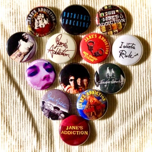 13 Jane’s Addiction 1&quot; Buttons or Magnets - FREE SHIPPING - Smashing Pumpkins Hole Soundgarden Screaming Trees Janes Jane