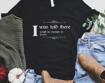 Enemies to Lover Shirt, Spicy Book Lover, Slow Burn, Romance, Romantasy, Smut Reader, Bookish Era, Minimalist Bookish Shirt, BookClub Tshirt