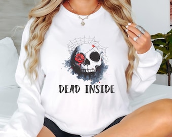 Dead Inside, Skull Shirt, Skeleton T-Shirt, Goth Shirt, Emo Dead Inisde, Gothic Shirt, Sarcastic Tee, Halloween Vibes, Dark Humor, Unisex