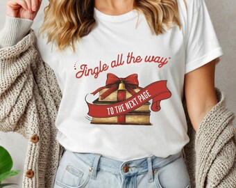 Book Shirt, Bookish Shirt, Xmas Book Shirt, Bookish Xmas Shirt, Christmas Book Lover Tee, Book Lover Christmas Reading Shirt, Book Club Gift