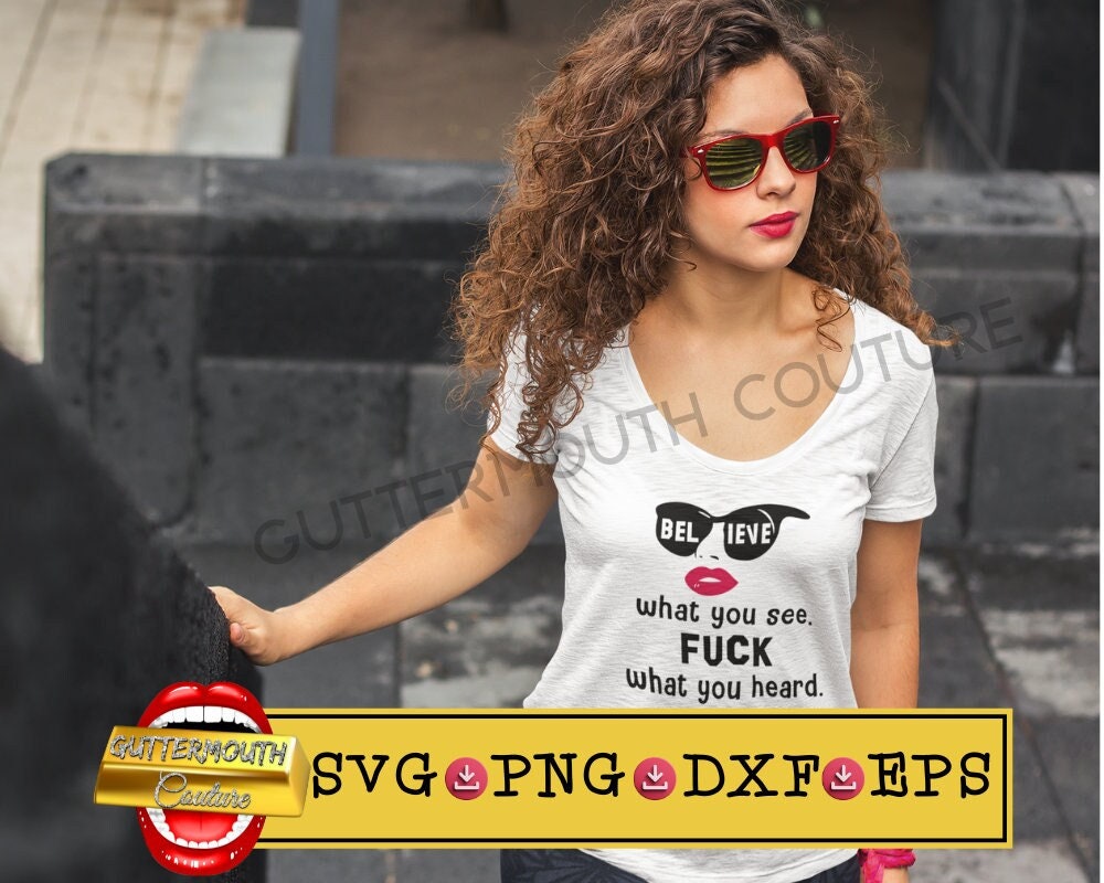 Fuck What You Heard - Etsy