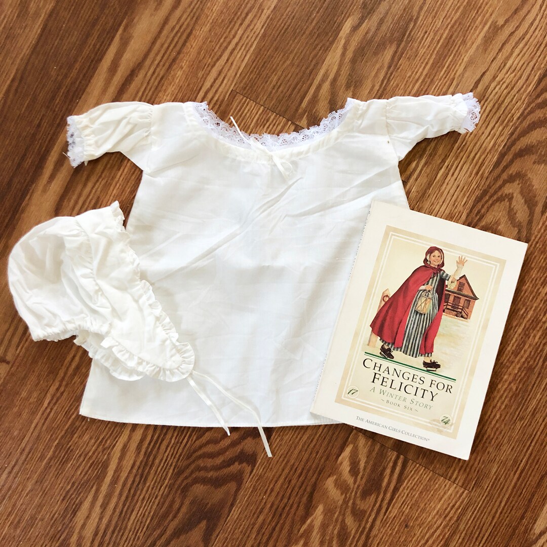 Felicity's Nightgown & Nightcap W/ Bonus Changes for Etsy