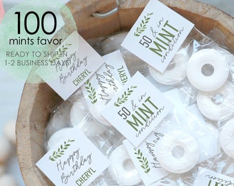 Birthday Party Mints,Birthday Party Favors,50 and in Mint Condition,DIY Birthday Mint Labels, Greenery Birthday Party,Custom Birthday Mints