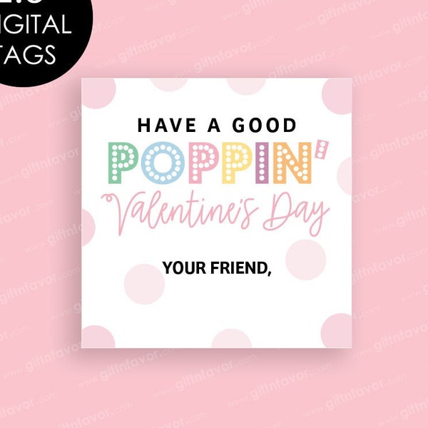 Have a Good Poppin' Valentine's Day,Class Valentine Tags,Pop It Tags,Valentine Pop It Toy Tags