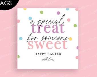 A Special Treat for Someone Sweet Tags,Happy Easter Digital Tags,Easter Bag Tags,Happy Easter Tags,Easter Printable
