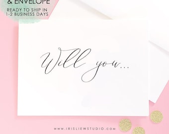 Will You Card,Will You Be My Bridesmaid Card,Will You Be My Maid Of Honor Card,Bridesmaid Proposal Card,Be My Maid Of Honor Card