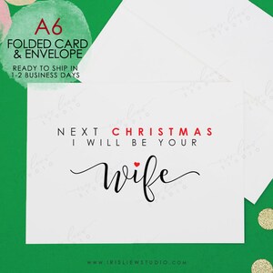 Noël prochain, je serai votre épouse carte, la carte de Noël pour futur mari, Noël prochain, je serai votre mari carte, la carte de Noël