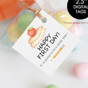 Happy First Day Tag,Back to School Tags, First Day of School Gift Tags,First Day of School Printable,Back to School Gift Tags