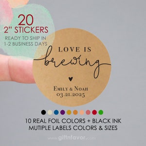 Love is Brewing Stickers,Love is Brewing Labels,Wedding Favor Labels,Baby Shower Favor Labels,Coffee Favor Labels