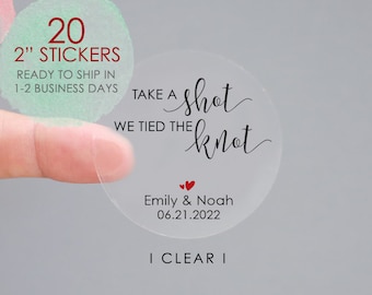 Take A Shot We Tied The Knot Favor Stickers,Custom Wedding Stickers,Wedding Favor Labels,Bridal Shower Favor Labels