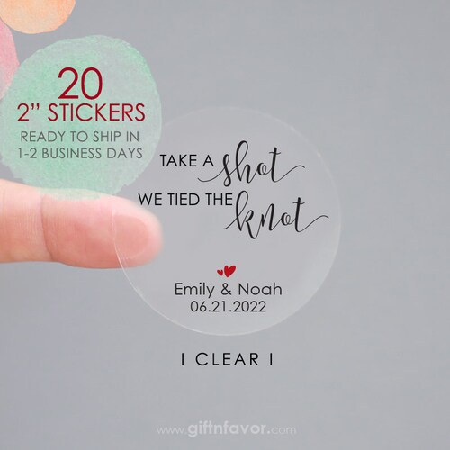 Take A Shot We Tied the Knot Stickers for Wedding Favours - Etsy