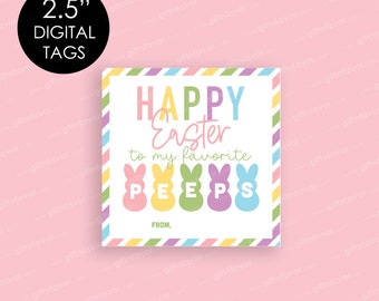 Happy Easter to my Favorite Peeps Tags,Digital Easter Tags