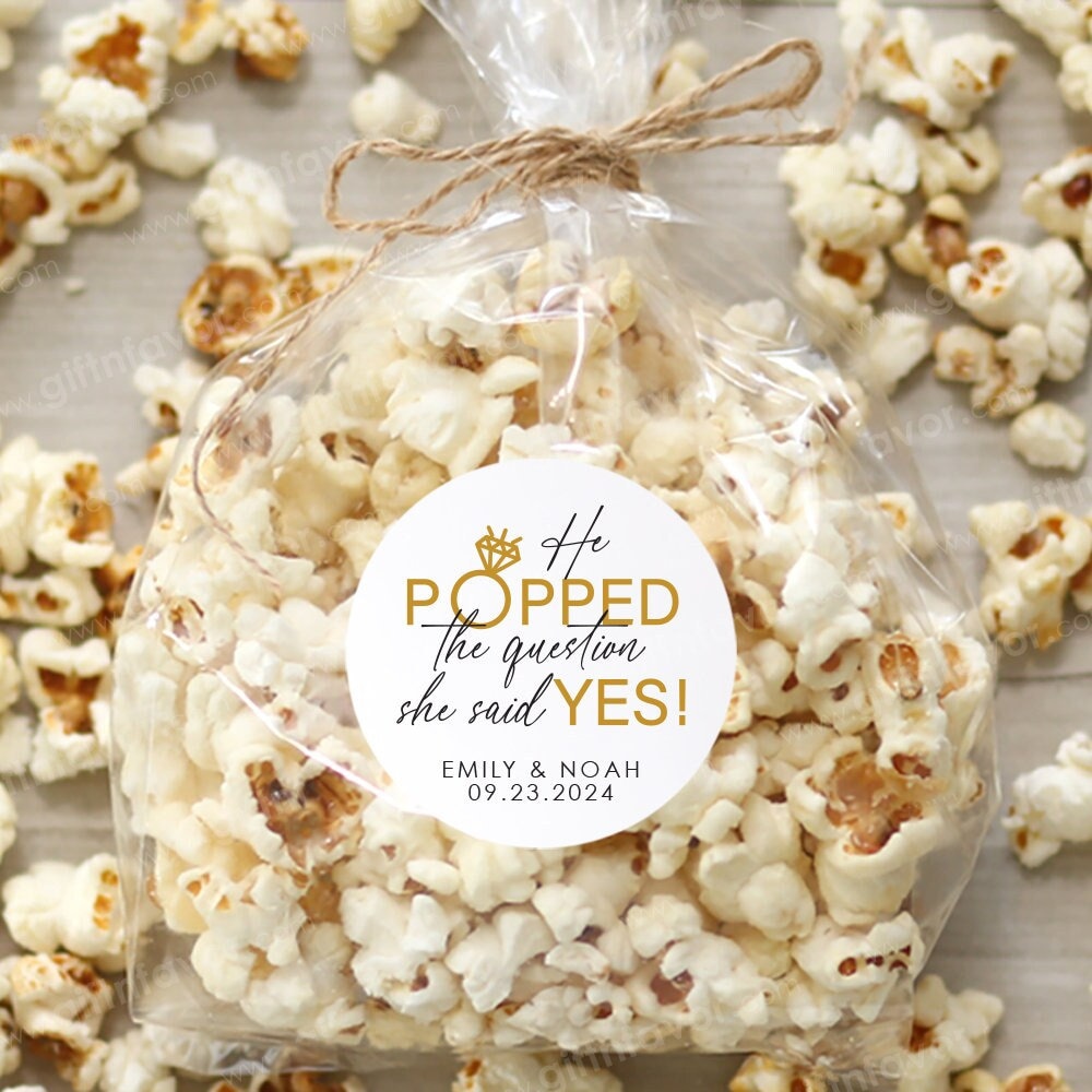 He Popped the Question She Said Yes Stickers,Custom Wedding Favor Stickers,Popcorn Favor Labels,Engagement Favor Labels