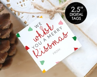 We Whisk You A Merry Kissmas Printable Tags, Christmas Printable Tags,DIY Christmas Tags,We Whisk You A Merry Christmas,Digital Gift Tags