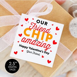 Our FriendCHIP is Amazing Tags,Chip Valentine Digital Tags,Kids Valentine&#39;s Day Tag,Class Valentine Tag,Valentine&#39;s Day Exchange Gift Tag