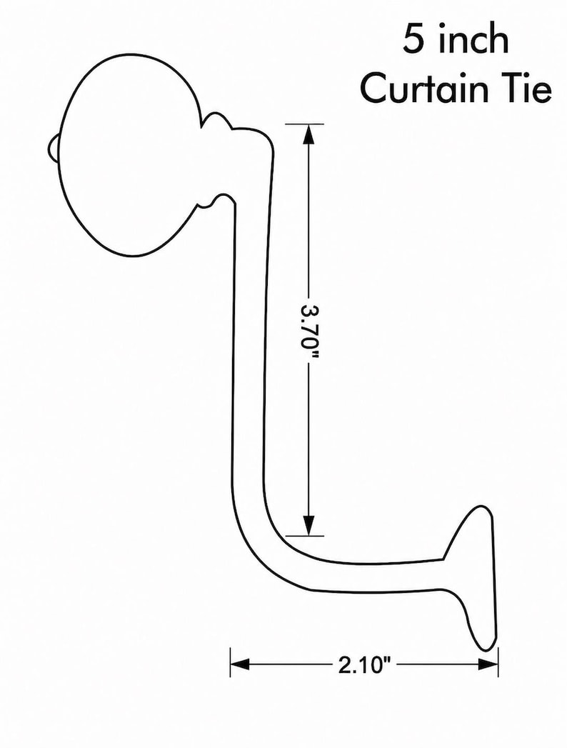 May include: A black and white line drawing of a 5 inch curtain tie. The diagram shows a hook-shaped hardware piece with a rounded finial, featuring a vertical measurement of 3.70 inches and a horizontal base width of 2.10 inches.
