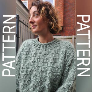 Intermediate knit sweater pattern / knitted basket weave sweater / chunky knit sweater pattern / modern knitting pattern / knit jumper pdf