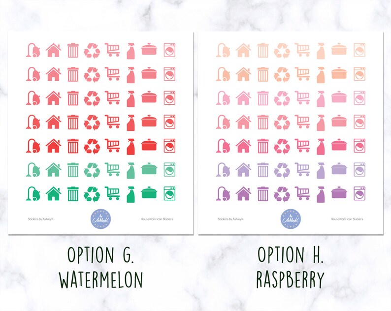 May include: Two sheets of stickers with household icons in a gradient color scheme. The left sheet features a watermelon gradient with icons for a vacuum cleaner, house, trash can, recycling symbol, shopping cart, spray bottle, pot, and washing machine. The right sheet features a raspberry gradient with the same icons. The text "OPTION G. WATERMELON" is below the left sheet and "OPTION H. RASPBERRY" is below the right sheet.