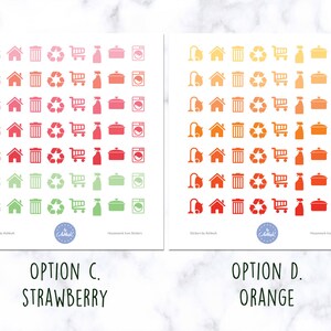 May include: Two sheets of stickers with a gradient of colors. The left sheet is a strawberry gradient with icons of a vacuum cleaner, house, trash can, recycle symbol, shopping cart, spray bottle, pot, and washing machine. The right sheet is an orange gradient with the same icons. The text "Option C. Strawberry" is below the left sheet and "Option D. Orange" is below the right sheet.