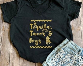 Tequila, Tacos, and Dogs Graphic T-shirt