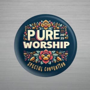 Pure Worship 2025 Pure Worship Convention -  pack of 5+ 2025 Special Convention  Souvenir Gift Pin Back Button JW Pioneer Gift -  Floral