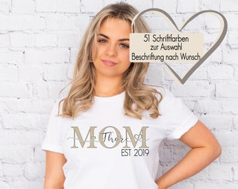 Mama Mom T-Shirt personalisiert mit Kindernamen Jahr | Muttertagsgeschenk Geschenkidee | Damen Statementshirt Shirt Mädchen & Jungen Mama