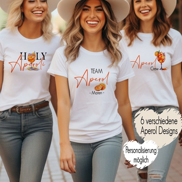 T-Shirt oder Bügelbild Aperol Name Wunschtext möglich | Team Aperol Holy Aperoli Liebe auf den ersten Spritz | Geschenk Freundin Funny