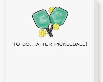 Pickleball Theme Notepad - Keep your to-do's and shopping lists organized with this great "To Do After Pickleball" skinny notepad.