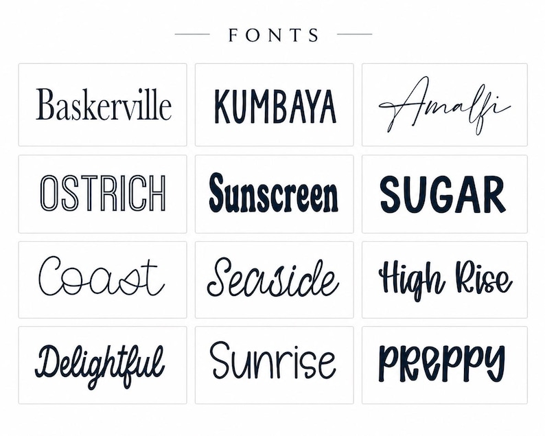 a collection of various font styles and names, including "Baskerville", "Kumbaya", "Amalfi", "Ostrich", "Sunscreen", "Sugar", "Coast", "Seaside", "High Rise", "Delightful", "Sunrise", and "preppy".