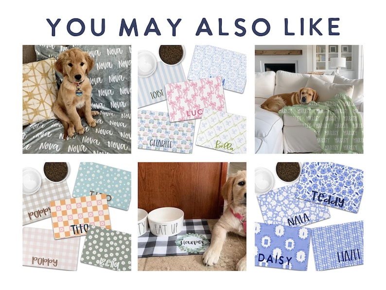 May include: A selection of personalised pet accessories, including dog beds, food mats, and bowls. The items feature various patterns, such as floral, gingham, and polka dots, with custom names embroidered on them. A golden retriever is featured in several of the images.