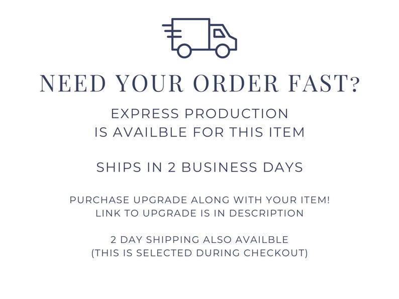 a message asking for an order to be placed quickly, indicating that express production is available for the item and that it can be shipped in 2 business days. It also mentions that a purchase upgrade can be made along with the item, and that there is a 2-day shipping option available during checkout.