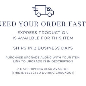 May include: White background with text: "NEED YOUR ORDER FAST?" and "EXPRESS PRODUCTION IS AVAILABLE FOR THIS ITEM." Includes a graphic of a delivery truck. Text states "SHIPS IN 2 BUSINESS DAYS."