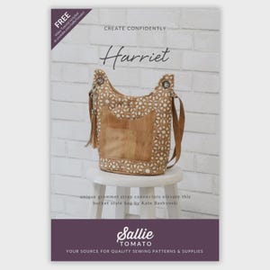 Harriet Bag Pattern by Sallie Tomato LST324 This is a PAPER pattern