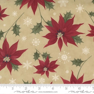 May include: Beige fabric with a repeating pattern of red poinsettia flowers, green holly leaves, and white snowflakes. The fabric has a ruler with the word "moda" printed on it.