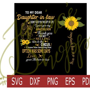 svg png Zu meiner Tochter-in-law Liebe Mama Sonnenblume SCHWARZER HINTERGRUND-dxf eps pdf Verwenden Sie mit Wasserschiebefolie Sublimation Vinyl Druck Handwerk Maschinen
