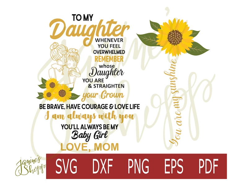 svg png To My Daughter Sunflower TRANSPARENT BACKGROUND-dxf eps pdf for use with sublimation waterslide paper vinyl print craft machines zdjęcie 1
