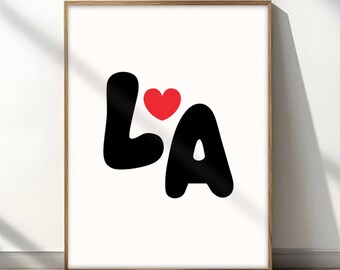 Los Angeles Poster LA California Art LA Wall Art Los Angeles Wall Art LA Print Minimalist Heart Art Print I Love Los Angeles Typography Art