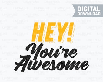 Placa para impressão incrível, SVG incrível, texto incrível, você é incrível PNG, você é incrível, citação positiva - Download digital, download instantâneo