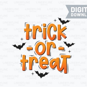 Trick Or Treat SVG, Trick Or Treat EPS, Halloween PNG, Halloween Sign, Halloween eps, Halloween - Digital Download, Instant Download